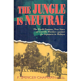 The Jungle is Neutral - Spencer Chapman